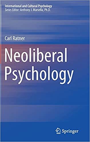 Neoliberal Psychology (International and Cultural Psychology) indir
