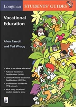 Longman Students' Guide to Vocational Education (LONGMAN PARENT AND STUDENT GUIDES) indir
