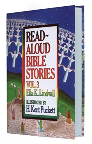 Read-aloud Bible Stories: v. 3