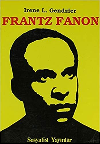 Frantz Fanon Eleştirel Biyografik İnceleme