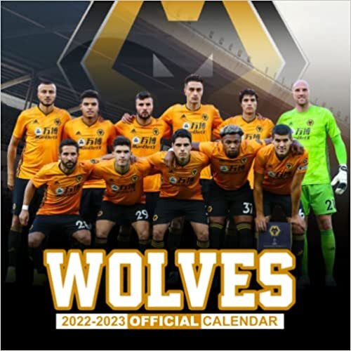 Wolves Calendar 2022-2023: Wolves OFFICIAL SPORT Calendar 2022 – 18 months – BIG SIZE 17"x11". Wolves Planner for all fans kids boys. Kalendar calendario calendrier 18 monthy. 2