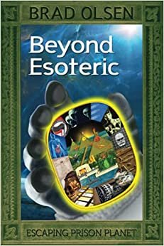 Beyond Esoteric, Volume 3: Escaping Prison Planet indir
