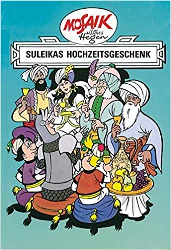 Ritter Runkel 07. Suleikas Hochzeitsgeschenk