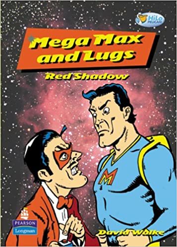 Mega Max and Lugs:Red Shadow: Red Shadow Years 3 and 4 Fiction (Pelican Hi Lo Readers) indir