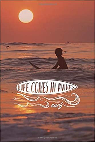 Life Comes In Waves #4: Vintage Retro Surf Journal Notebook to Write in 6x9 150 lined pages indir