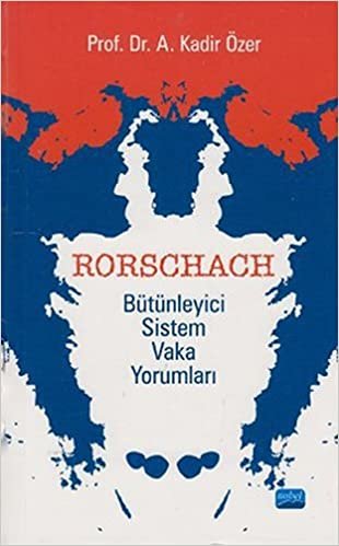 Rorschach: Bütünleyici Sistem Vaka Yorumları