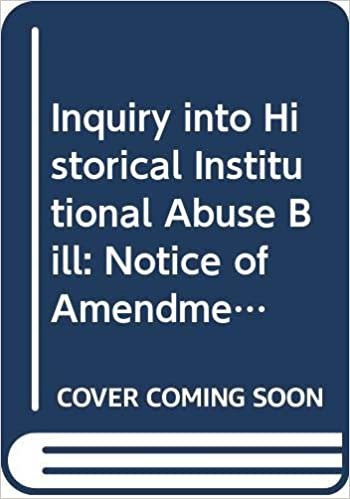 Inquiry into Historical Institutional Abuse Bill: Notice of Amendments Tabled on 15 November 2012 for Consideration Stage (Northern Ireland Assembly Bills)