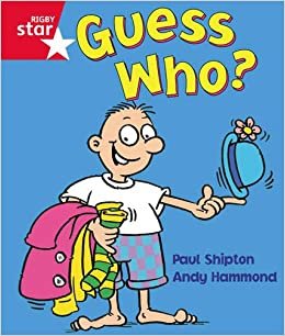 Rigby Star Guided Reception: Red Level: Guess Who? Pupil Book (single)