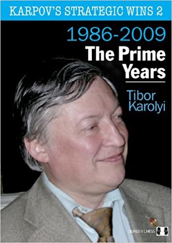 Karpov's Strategic Wins: The Prime Years No. 2