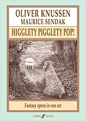 Higglety Pigglety Pop!: Fantasy Opera in One Act, Full Score (Faber Edition)