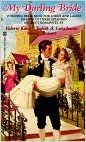 My Darling Bride (Regency Romance S.)