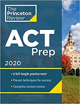 Cracking the ACT with 6 Practice Tests: 2020 Edition (College Test Prep) indir