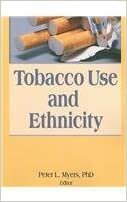 Myers, P: Tobacco Use and Ethnicity