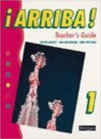 Arriba! 1 Teacher's Guide (Arriba! for Key Stage 3): Teachers' Guide Pt. 1