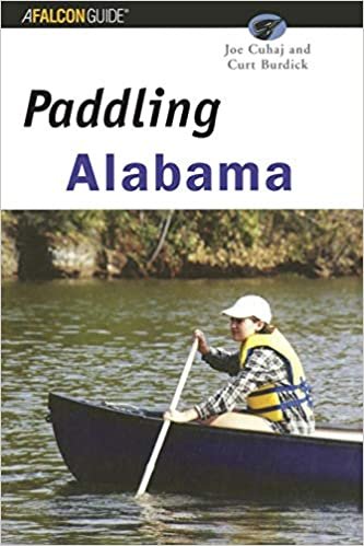 Paddling Alabama (Regional Paddling Series) indir
