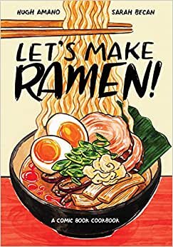 Let's Make Ramen!: A Comic Book Cookbook indir