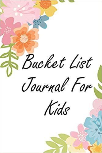 Bucket List Journal For Kids: Cute Adventure Travel Books