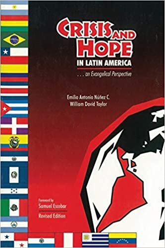 Crisis and Hope in Latin America: An Evangelical Perspective indir