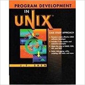 Program Development in Unix: Case Study Approach: A Case Study Approach indir