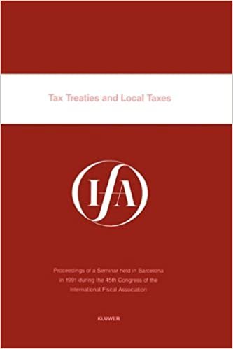 Tax Treaties and Local Taxes (IFA Congress Series Set) indir