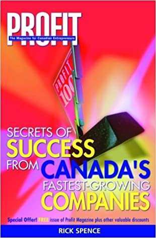 Secrets of Success from Canada's Fast-growing Companies
