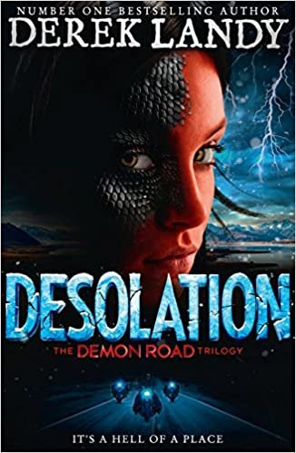 Demon Road 02. Desolation (The Demon Road Trilogy, Band 2) indir