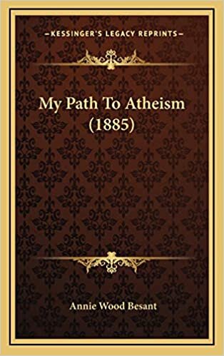My Path To Atheism (1885)