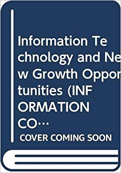 Information Technology and New Growth Opportunities (INFORMATION COMPUTER COMMUNICATIONS POLICY) indir