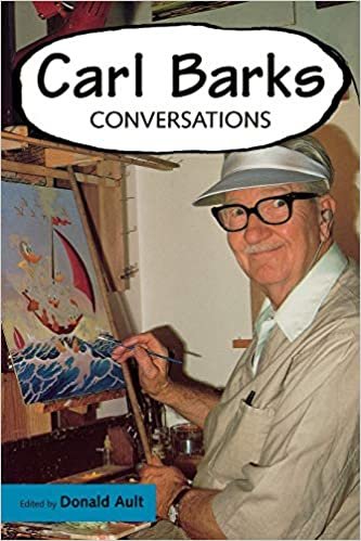 Carl Barks: Conversations (Conversations with Comic Artists) (Conversations with Comic Artists Series)