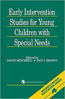 Early Intervention Studies for Young Children with Special Needs (Rehabilitation education)