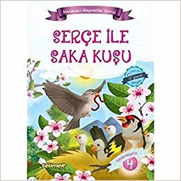 Maceracı Hayvanlar Serisi - Serçe İle Saka Kuşu