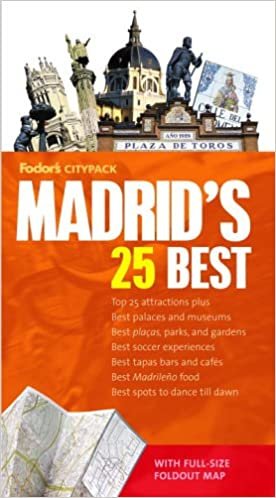 Fodor's Citypack Madrid's 25 Best, 3rd Edition (Full-color Travel Guide (3), Band 3)