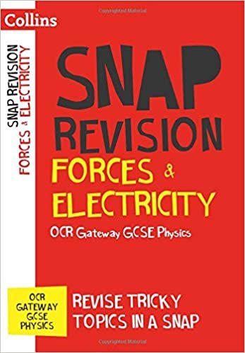 Forces & Electricity: OCR Gateway GCSE 9-1 Physics (Collins Snap Revision)
