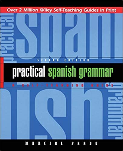 Practical Spanish Grammar: A Self-Teaching Guide, 2nd Edition: 170