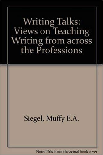 Writing Talks: Views on Teaching Writing from Across the Professions
