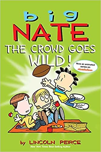 Big Nate: The Crowd Goes Wild!: 9