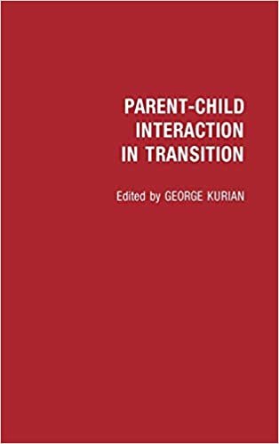 Parent/Child Interaction in Transition (Contributions in Family Studies) indir