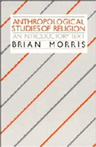 Anthropological Studies of Religion: An Introductory Text indir