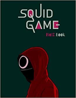 Squid-Game Serie Notebook Journal for SquidGame Lovers . Blank Line Journal notebook | 8.5" x 11" inch | 120 Page: Squid Game Note Book
