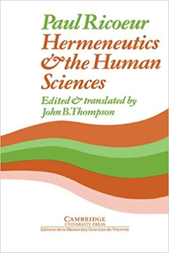 Hermeneutics and the Human Sciences: Essays on Language, Action and Interpretation (Cambridge Philosophy Classics)