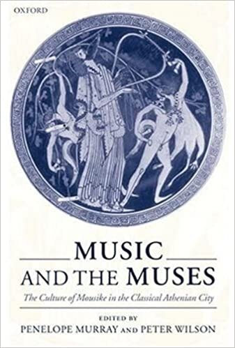 Music and the Muses: The Culture of Mousike in the Classical Athenian City
