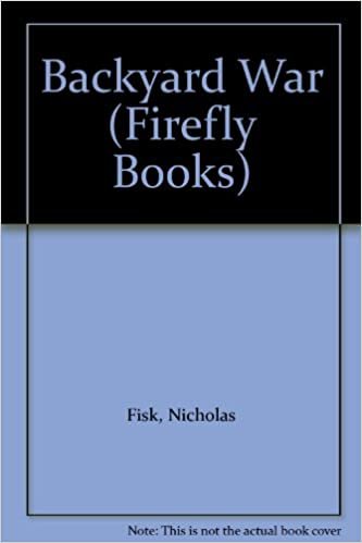 The Back Yard War (Firefly Books)