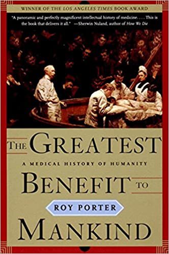 GREATEST BENEFIT TO MANKIND (Norton History of Science)