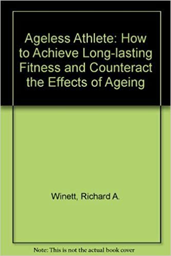 Ageless Athletes: The Scientific Approach to Achieving High-Level Fitness and Counteracting the Effects of Aging: How to Achieve Long-lasting Fitness and Counteract the Effects of Ageing
