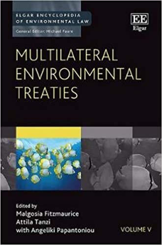 Multilateral Environmental Treaties (Elgar Encyclopedia of Environmental Law, Band 5)