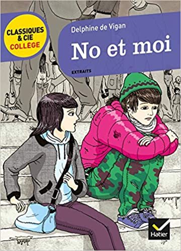No et moi (extraits) (Classiques & Cie Collège (65))
