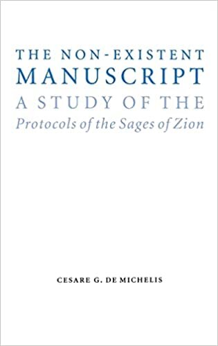 The Non-Existent Manuscript: A Study of the Protocols of the Sages of Zion (Studies in Antisemitism)