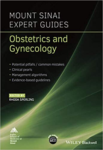 Obstetrics and Gynecology (Mount Sinai Expert Guides)