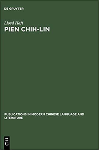 Pien Chih-Lin: Study in Modern Chinese Poetry (Publications in Modern Chinese Language & Literature)