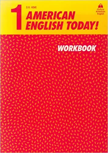 American English Today! 1: 1: Workbook: Workbook Level 1